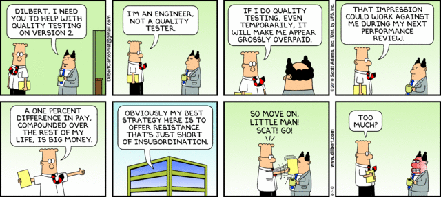 http://dilbert.com/dyn/str_strip/000000000/00000000/0000000/000000/80000/3000/800/83826/83826.strip.sunday.gif