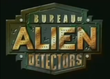 Bureau of Alien Detectors - Pic 01