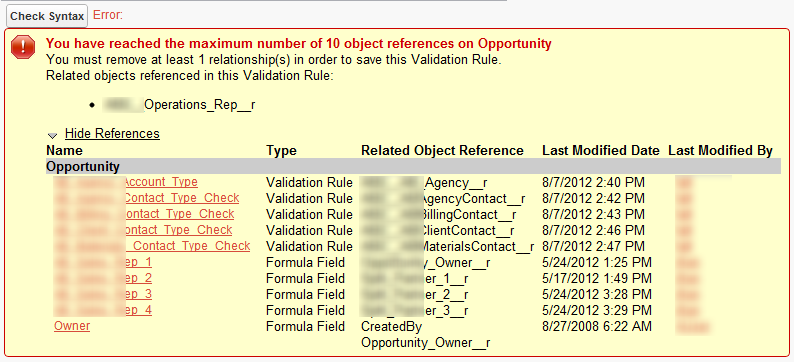 You have reached the maximum number of 10 object references on Opportunity