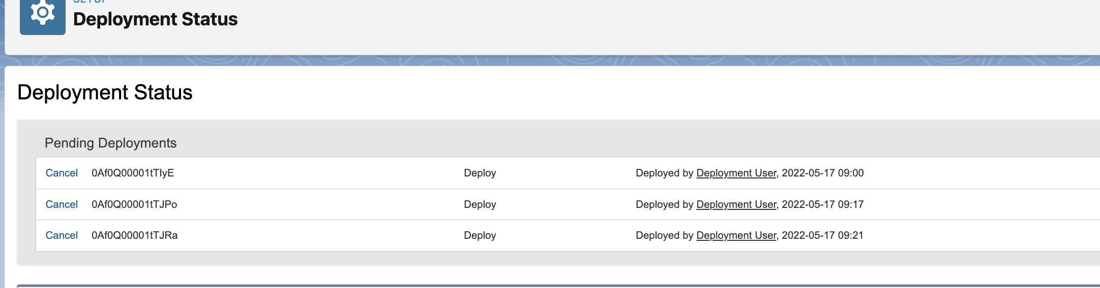 Deployments queued