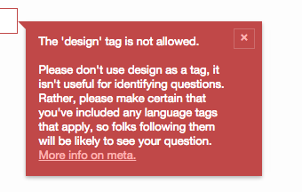 Please don't use design as a tag, it isn't useful for identifying questions. Rather, please make certain that you've included any language tags that apply, so folks following them will be likely to see your question. [More info on meta.](http://meta.codereview.stackexchange.com/questions/2462/should-design-finally-be-blacklisted)