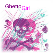 GhettoGirl