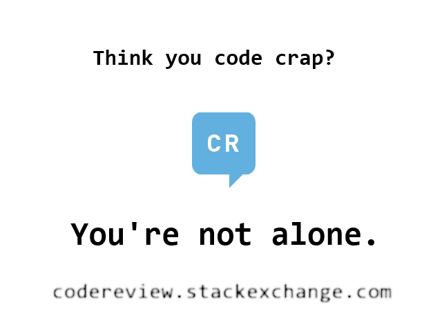 think you code crap? you're not alone.