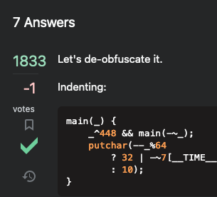 Vote counts for nneonneo's answer to "Obfuscated C Code Contest 2006. Please explain sykes2.c", showing +1833/-1