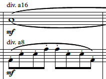 Two staves, one with “div. a16” and another with “div. a8”