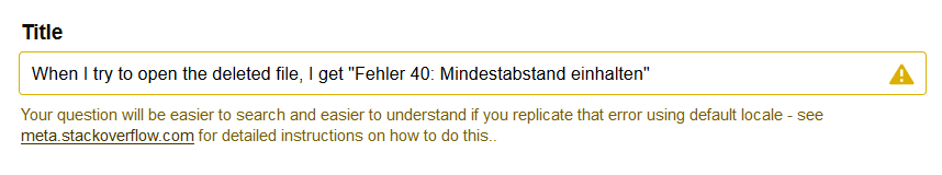 Detecting German error messages, the language checker suggests improving the question by switching to default locale.