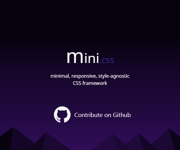 mini.css - minimal, responsive, style-agnostic CSS framework