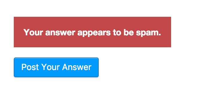 "Your answer appears to be spam." screenshot