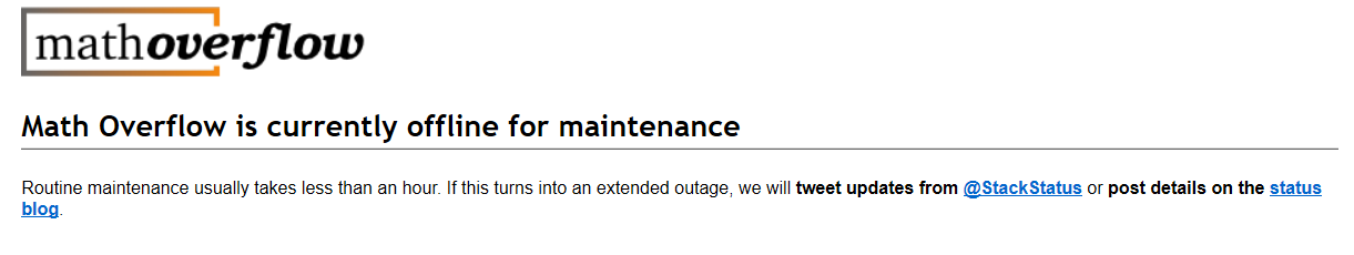 Math Overflow is currently offline for maintenance