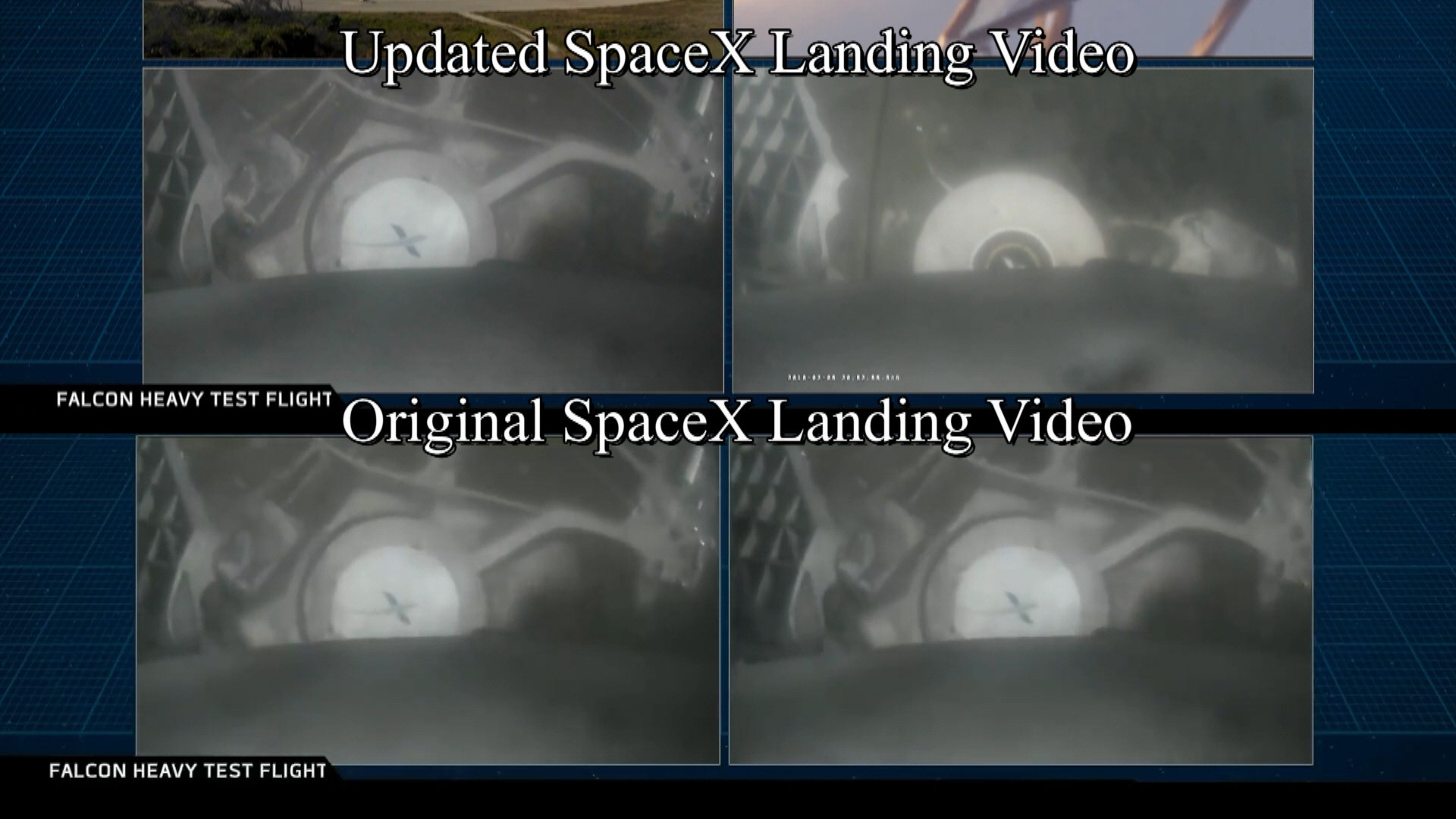 The top half is the updated SpaceX video and the bottom is the original feed.