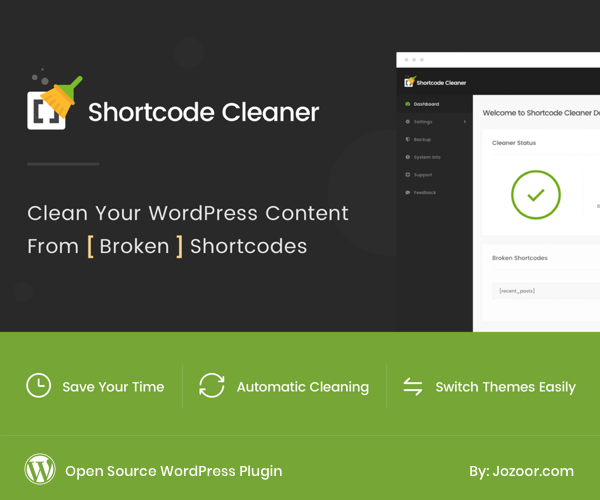 Shortcode Cleaner - Clean your WordPress content from unused broken shortcodes