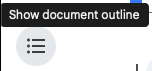 Show document outline button showing the Show document outline title