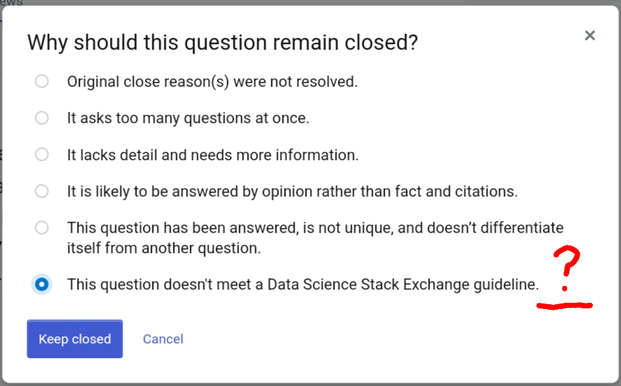 Data Science - Leave Closed Reasons dialog