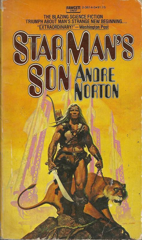 Star Man's Son front cover: man holding a sword in one hand, and a sabertooth tiger/big cat of sorts on a leash in the other; has a bow and arrows strapped to his back