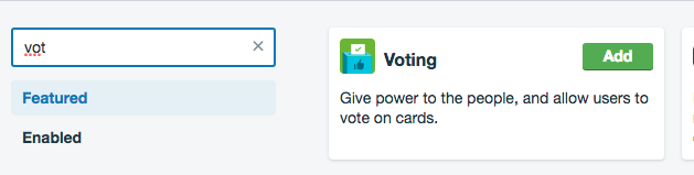 Searching for "vot" will make the Voting powerup appear quickly in the search menu