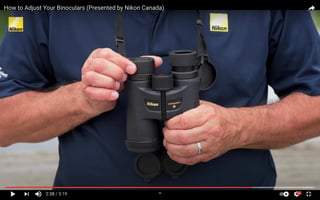 screenshot from How to Adjust Your Binoculars (Presented by Nikon Canada)