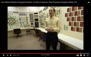 Screen shot of some laboratory from How William Shatner Changed the World - Dr. Marc D. Rayman, Chief Propulsion Engineer, NASA, JPL