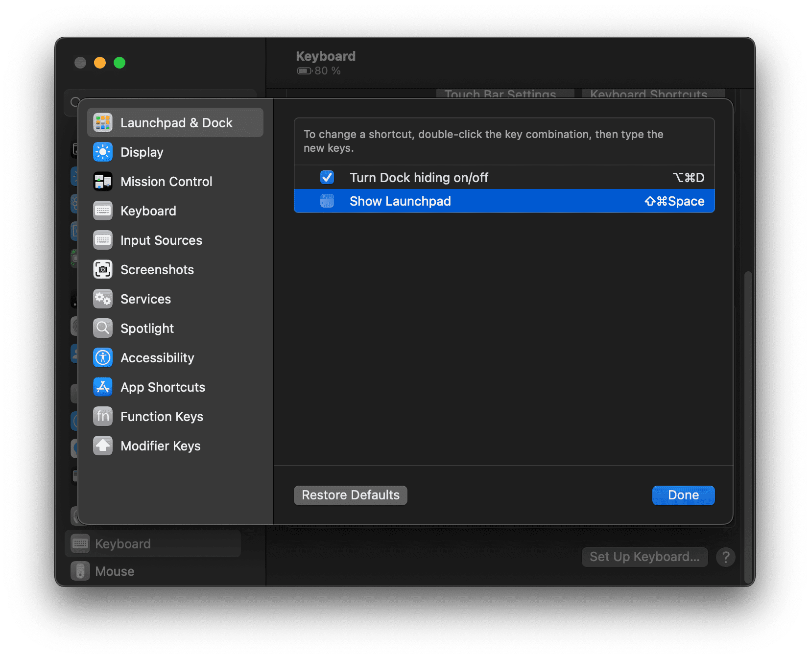 'Show Launchpad' keyboard shortcut in macOS