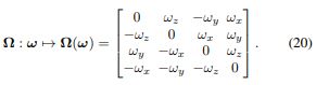 Mapping of angular velocity in matrix 4x4 (Equation 20)