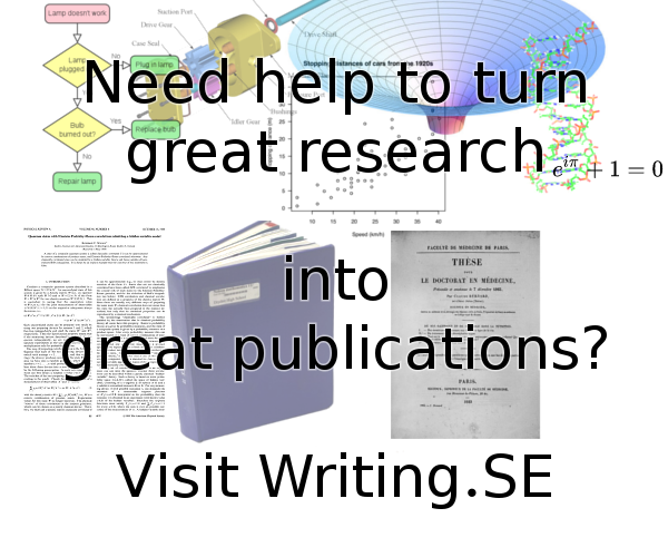 Writing.SE welcomes questions about academic, scientific, and technical writing