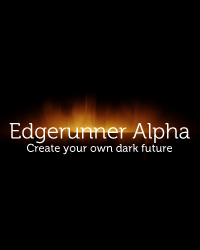 Edgerunner Alpha - Fate-Powered Cyberpunk Roleplaying