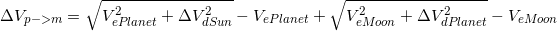 \Delta V_{p->m}=\sqrt{V_{ePlanet}^{2}+\Delta V_{dSun}^{2}}-V_{ePlanet} + \sqrt{V_{eMoon}^{2}+\Delta V_{dPlanet}^{2}}-V_{eMoon}