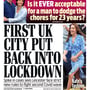 Daily Mail front page. Headline "FIRST UK CITY PUT BACK INTO LOCKDOWN"