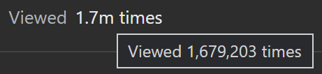 Example of a question's view count, showing how "1,679,203" gets displayed as "1.7m"