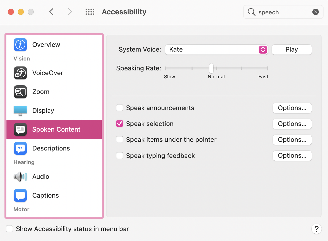 Enable Speak selection in System Preferences