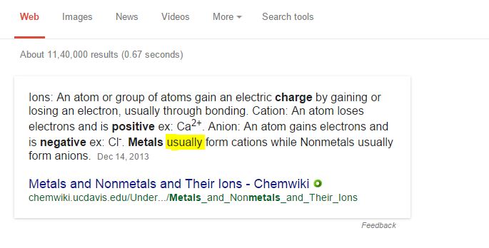 Metals USUALLY have positive charges