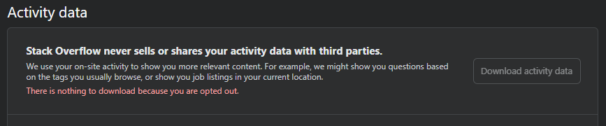 Activity Data section of User Preference page on Stack Overflow