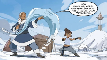 An older Katara teaching a young Korra. Katara is waterbending and saying "Now watch me, Korra. Waterbending is all about slow, calm movements."