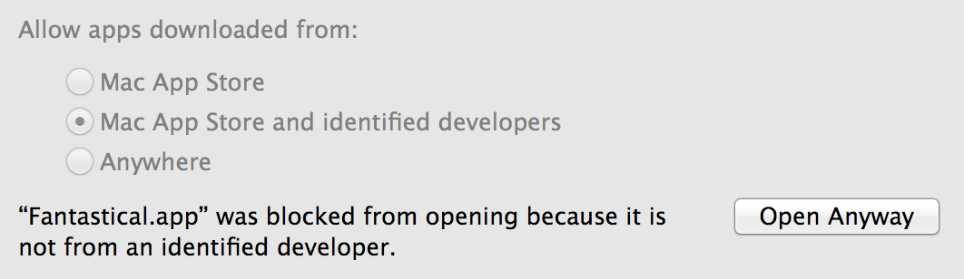 "Fantastical.app" was blocked from opening because it is not from an identified developer. 'Open Anyway'