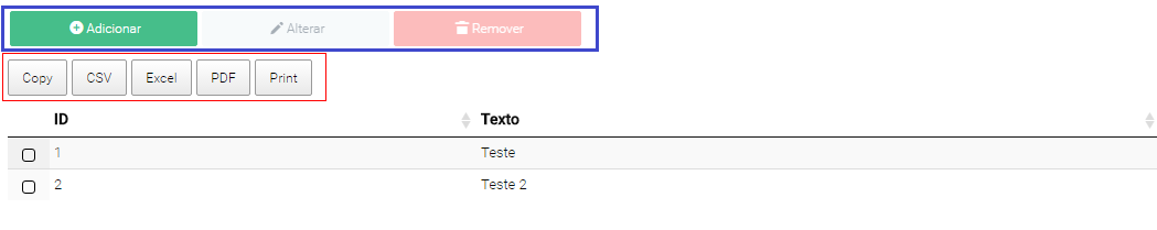 No retângulo vermelho os botões do próprio Datatables. Gostaria de adicionar um botão ao lado dos botões que estão no retângulo azul