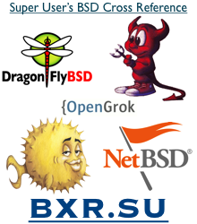 BXR.SU — Super User's BSD Cross Reference — BSD Source Code Search Engine over FreeBSD, OpenBSD, NetBSD and DragonFly BSD kernel and userland source trees, based on OpenGrok, powered by nginx and regular expressions