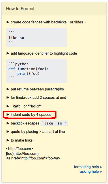 The first two bullets describe how to format code with fences. The sixth describes how to do it with spaces.