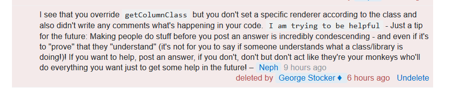 Comment from OP calling an answerer condescending for asking the OP to do something unspecified before they answered.