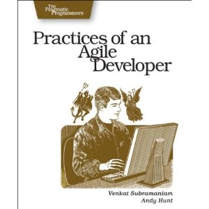 Practices of an Agile Developer