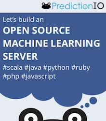 Let's build an OPEN SOURCE MACHINE LEARNING SERVER - http://prediction.io