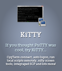 If you think PuTTY was cool, try KiTTY...