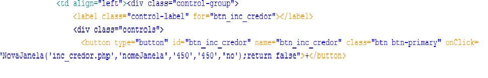 Código HTML do botão da página Notas Fiscais que chama a tela Incluir Credor