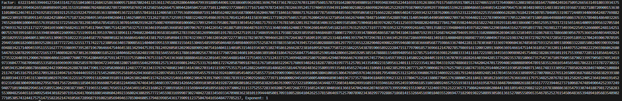 I ran sympy.factorint on a i9-13900k for the 5789 digit number n=2017 and it only returned 1 and the number 