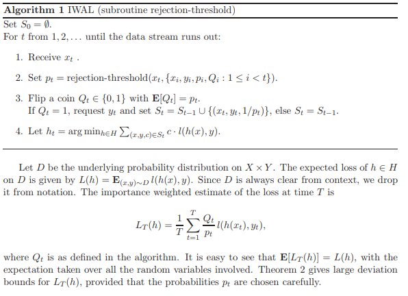 The theorem is for this importance weighted active learning algorithm