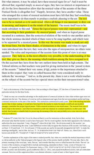 This image provides a quote from the book written by Dr. William Wickes in the 19th Century. In the first chapter of the first volume of this book, Dr. Wickes writes that Hebrew Scripture was written according to a system of verse divisions, but these divisions were logical. These logical divisions were assigned musical annotations, which we "see" as Hebrew cantillation.