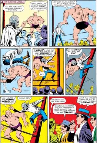 Spider-man's Origin: *Amazing Fantasy* #15, pg 5: Peter joins a wrestling match where he very easily beats a champion muscly wrestler