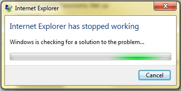 Internet Explorer has stopped working. Windows is checking for a solution to the problem...