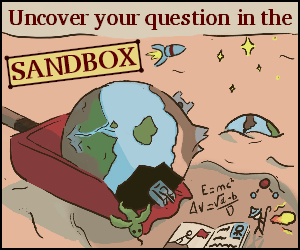 Improve your question in the sandbox!