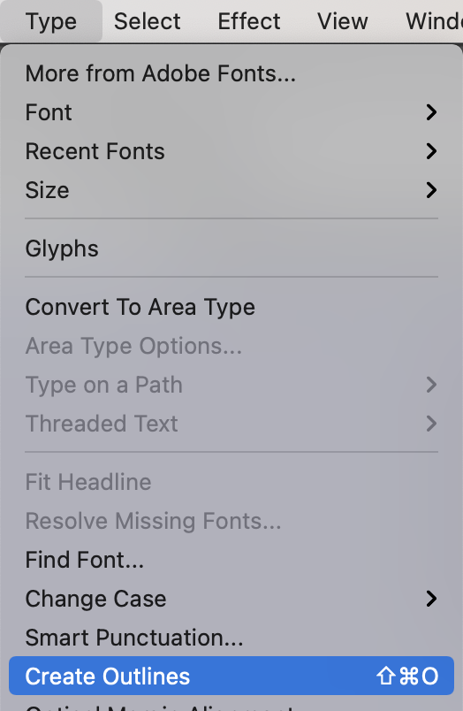 Type > Create Outlines