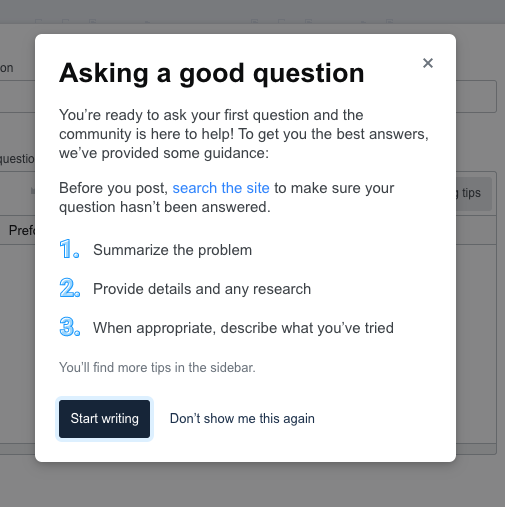 Screenshot of the new asker modal - "Asking a good question" with information about how to ask a question - it uses the default text.