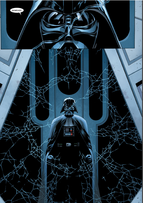 Following page:  first panel, inset, shows a close-up of Vader's helmet framing just his eyes and his cheeks.  A crack runs across the panel in front of him.  Vader repeats "Skywalker."  The second panel, over the rest of the page, shows Vader, full length, standing in front of a triangular window with his fists clenched at his waist.  The window is crazed with cracks running all over it.